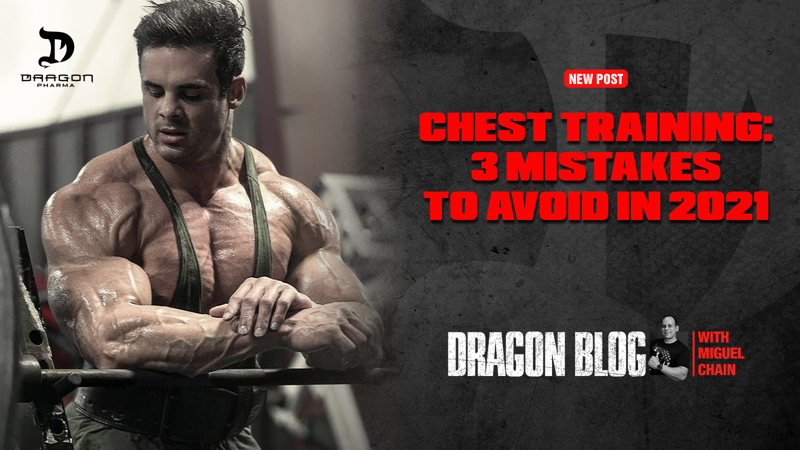Chest Training: 3 Mistakes to avoid in 2021 – Dragon Pharma