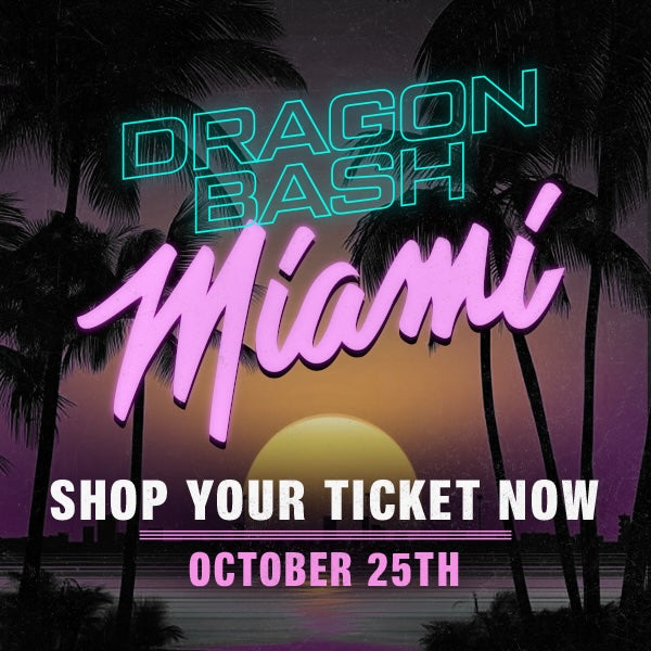 DRAGON BASH MIAMI — Dragon Pharma 10th Anniversary